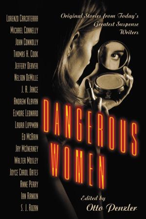 Cover of the book Dangerous Women by Julia Baskin, Lindsey Newman, Sophie Pollitt-Cohen, Courtney Toombs