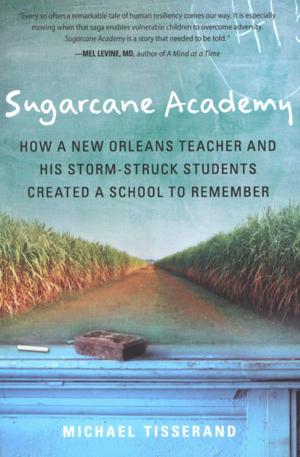 Cover of the book Sugarcane Academy by Olivier Dunrea