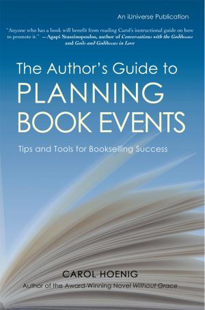 Cover of the book The Author's Guide to Planning Book Events by Edward V. Graef
