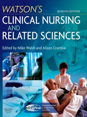 Book cover of Watson's Clinical Nursing and Related Sciences E-Book