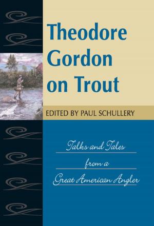 Cover of the book Theodore Gordon on Trout by Chris Eberhart, John Eberhart