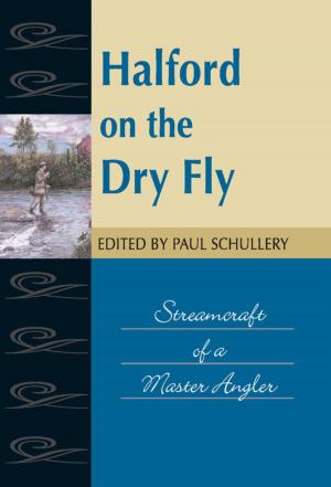 Cover of the book Halford on the Dry Fly by William J. Switala