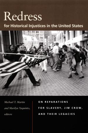 Cover of the book Redress for Historical Injustices in the United States by Ibrahim Sundiata