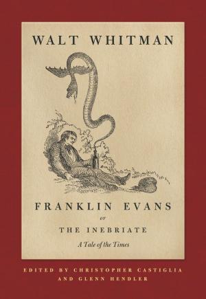 Cover of the book Franklin Evans, or The Inebriate by Louis Chude-Sokei