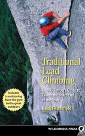 Cover of the book Traditional Lead Climbing by Lucas Alberg