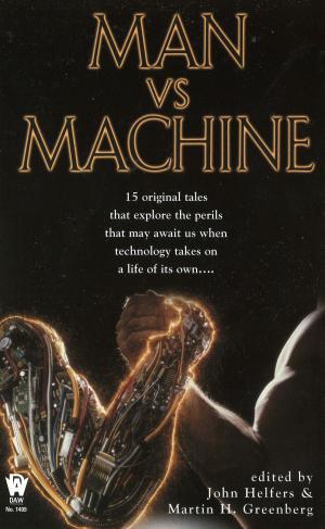 Cover of the book Man Vs Machine by Kristen Britain