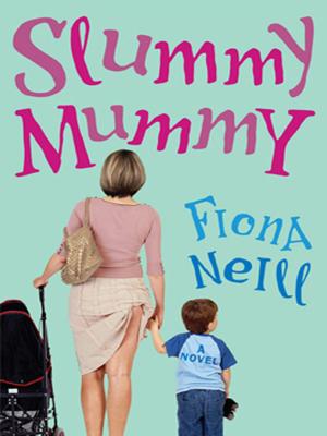 Cover of the book Slummy Mummy by Sean McCabe