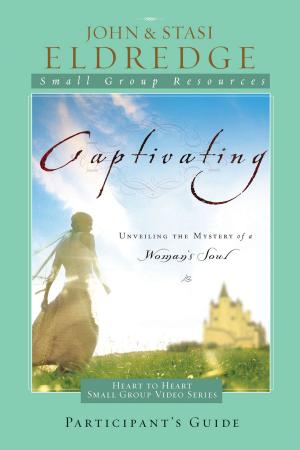 Cover of the book Captivating Heart to Heart Participant's Guide by Charles F. Stanley (personal)