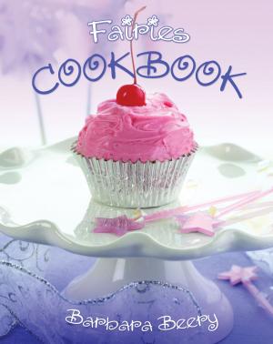 Cover of the book Fairies Cookbook by Eliza Cross