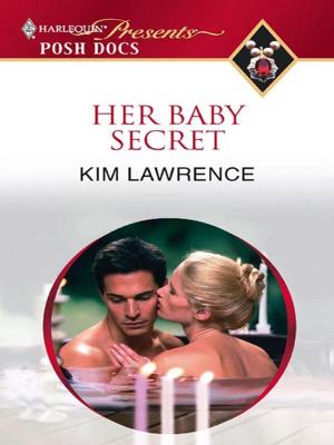 Cover of the book Her Baby Secret by Cathy Williams