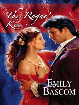 Cover of the book The Rogue's Kiss by Sue MacKay