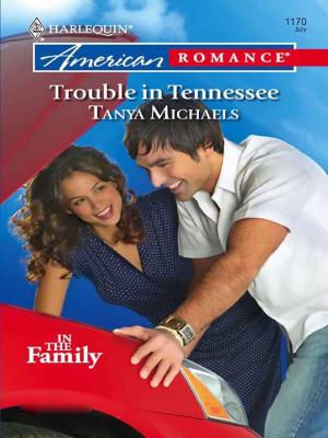 Cover of the book Trouble in Tennessee by Kim Lawrence