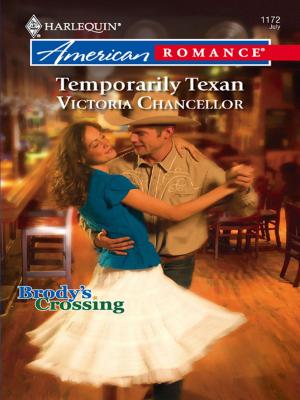 Cover of the book Temporarily Texan by Vivi Anna