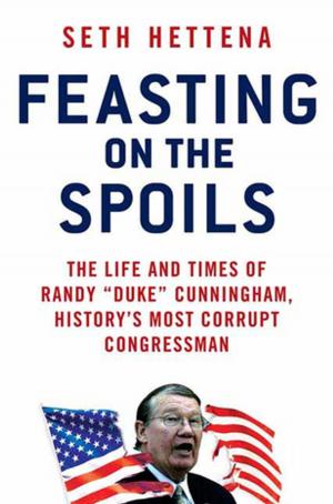 Cover of the book Feasting on the Spoils by Donald Trump