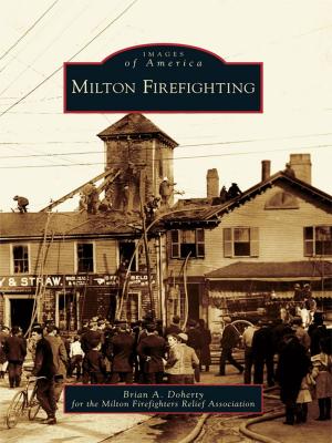 Cover of the book Milton Firefighting by Tiffany Harelik