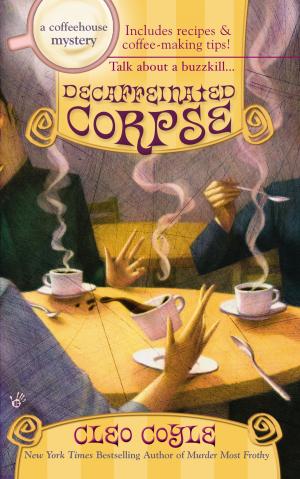 Cover of the book Decaffeinated Corpse by Kevin Phillips