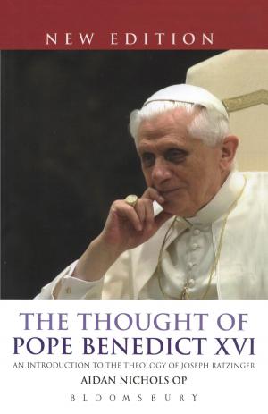 Cover of the book The Thought of Pope Benedict XVI new edition by Dr Kay Guccione, Professor Jerry Wellington