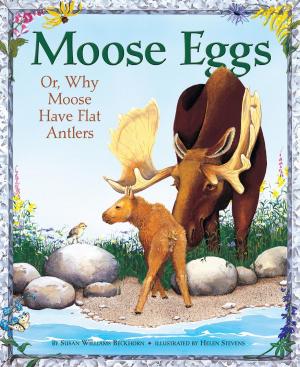 Cover of the book Moose Eggs by Van Reid