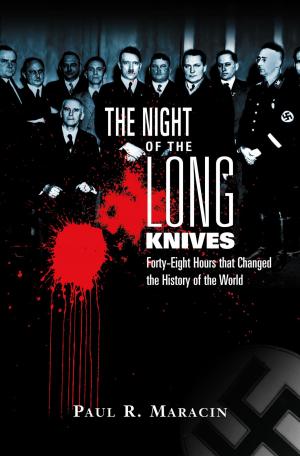 Cover of the book Night of the Long Knives by Paul Brandus
