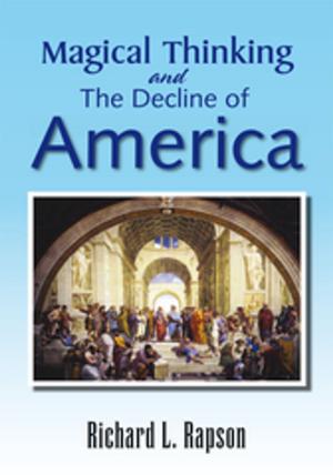Cover of the book Magical Thinking and the Decline of America by Elizebeth Harding