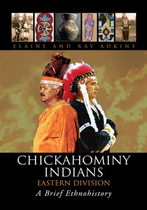 Cover of the book Chickahominy Indians-Eastern Division by Eva Fischer-Dixon