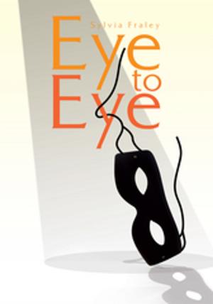 Cover of the book Eye to Eye by Matasha Lashay Lyles-Harmon