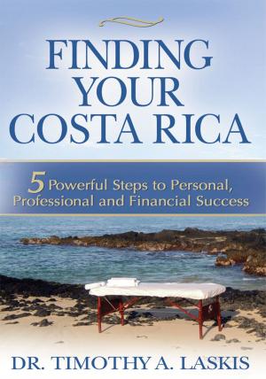 Cover of the book Finding Your Costa Rica by Steve Casagranda