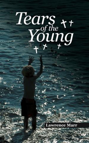 Cover of the book Tears of the Young by Peter Farquhar