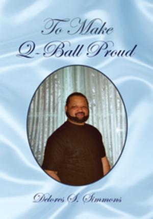 Cover of the book To Make Q-Ball Proud by Helen Lewison