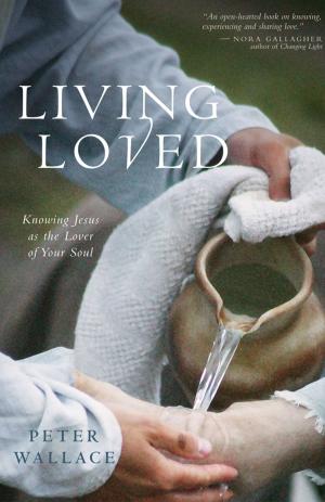 Cover of the book Living Loved by Katerina Katsarka Whitley