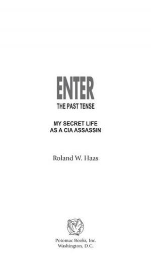 Cover of the book Enter the Past Tense by The Central Intelligence Agency