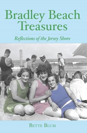 Cover of the book Bradley Beach Treasures by Lunenburg Historical Society, Inge H. Hunter, G. Barry Whitcomb