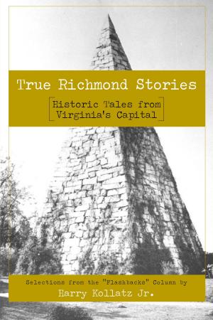 Cover of the book True Richmond Stories by Xavier de Meistre