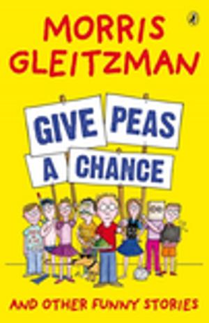 Cover of the book Give Peas A Chance by Alyssa Brugman
