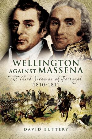 Cover of the book Wellington Against Massena by Bernadette Fallon