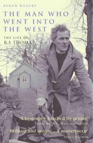 Cover of the book The Man Who Went Into the West by John Sutherland