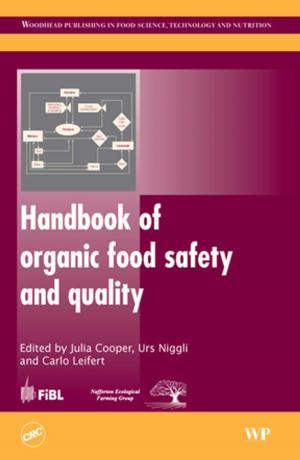 Cover of the book Handbook of Organic Food Safety and Quality by Dominique Thomas, Augustin Charvet, Nathalie Bardin-Monnier, Jean-Christophe Appert-Collin