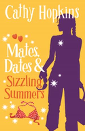 Cover of the book Mates, Dates and Sizzling Summers by Dave Lowe