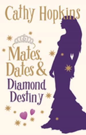 Cover of the book Mates, Dates and Diamond Destiny by JRL Anderson