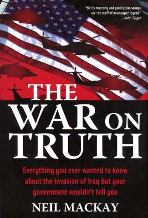 Cover of the book War on Truth by A.J.L. Scott
