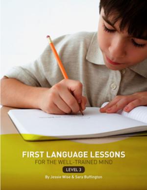 Book cover of First Language Lessons for the Well-Trained Mind: Level 3 Instructor Guide