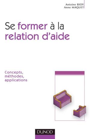 Cover of the book Se former à la relation d'aide by Hélène Courtois