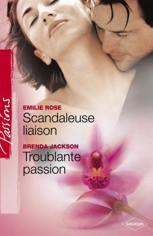 Cover of the book Scandaleuse liaison - Troublante passion (Harlequin Passions) by 19
