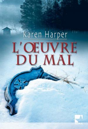 Cover of the book L'oeuvre du mal by Christine Merrill