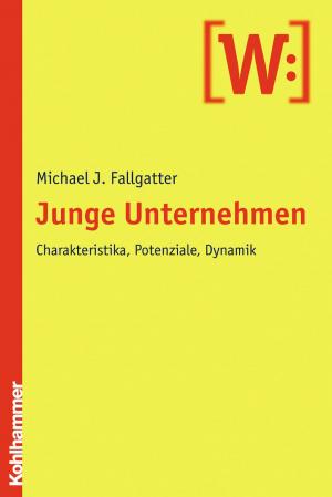 Cover of the book Junge Unternehmen by Dagmar Kasüschke, Petra Büker