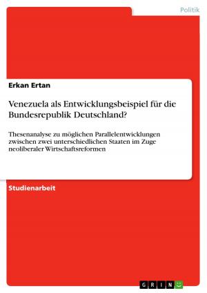 Cover of the book Venezuela als Entwicklungsbeispiel für die Bundesrepublik Deutschland? by Rocco Lehmann