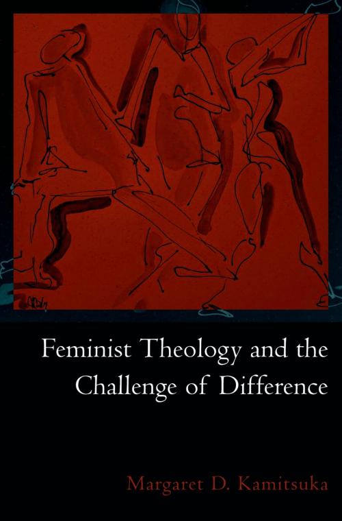 Cover of the book Feminist Theology and the Challenge of Difference by Margaret D. Kamitsuka, Oxford University Press