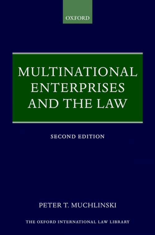 Cover of the book Multinational Enterprises and the Law by Peter T. Muchlinski, OUP Oxford
