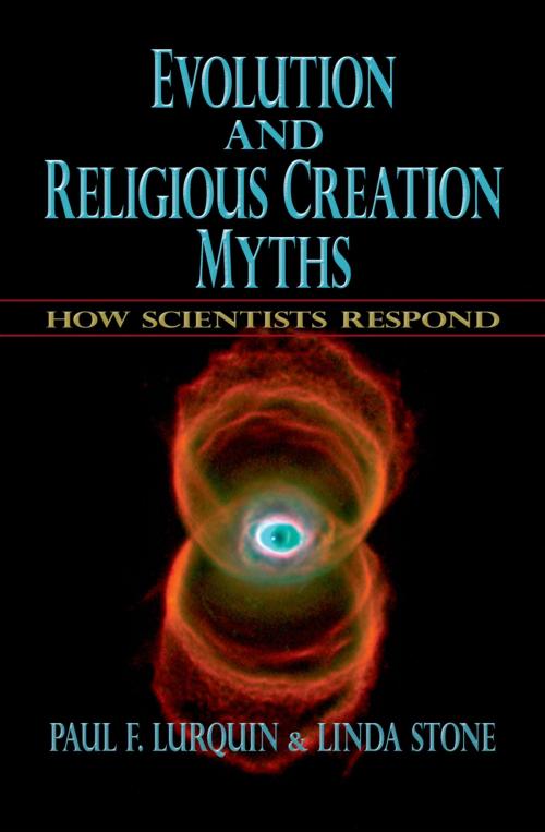 Cover of the book Evolution and Religious Creation Myths by Paul F. Lurquin, Linda Stone, Oxford University Press