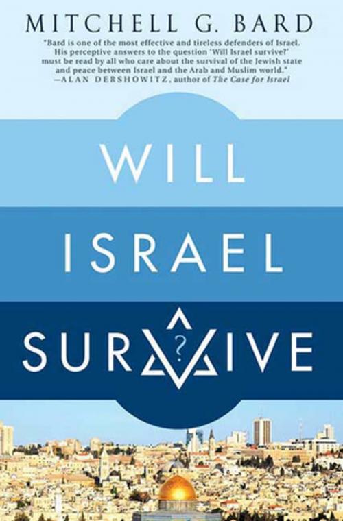Cover of the book Will Israel Survive? by Mitchell G. Bard, St. Martin's Press
